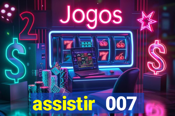 assistir 007 cassino royale dublado